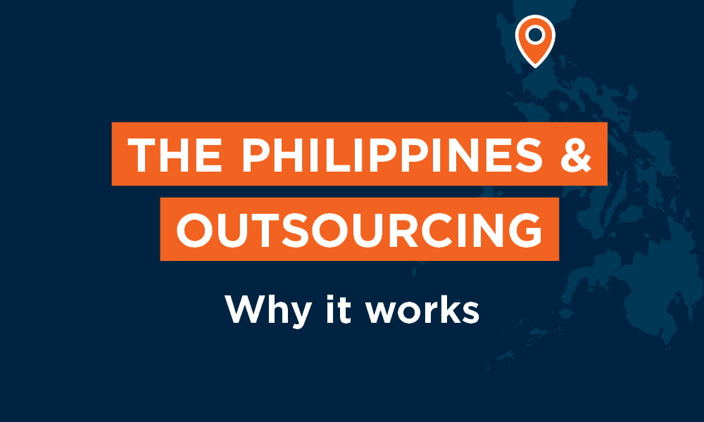 Why Should You Outsource From The Philippines