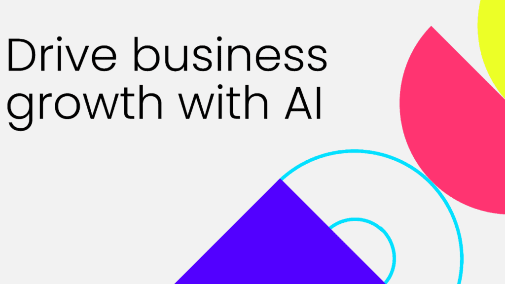 Business Growth with Ai