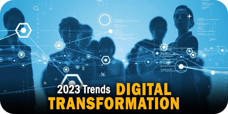 Digital Transformation Insights for 2023