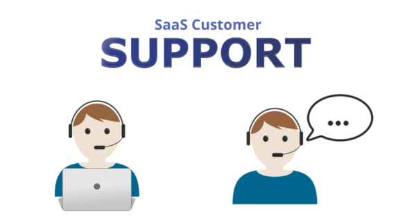 Providing Outstanding Service Through SaaS Customer Support