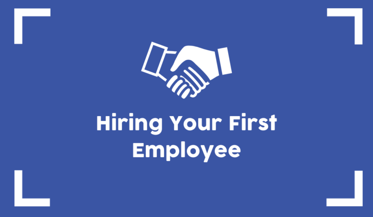 How to Hiring Your First Employee Without Regret