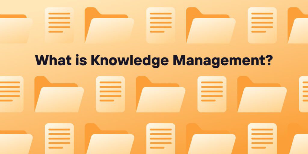  Knowledge Management 