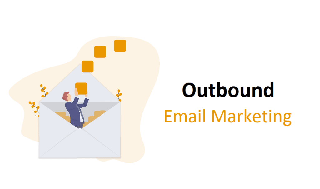 Outbound Email Marketing